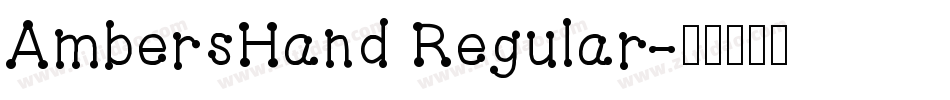 AmbersHand Regular字体转换